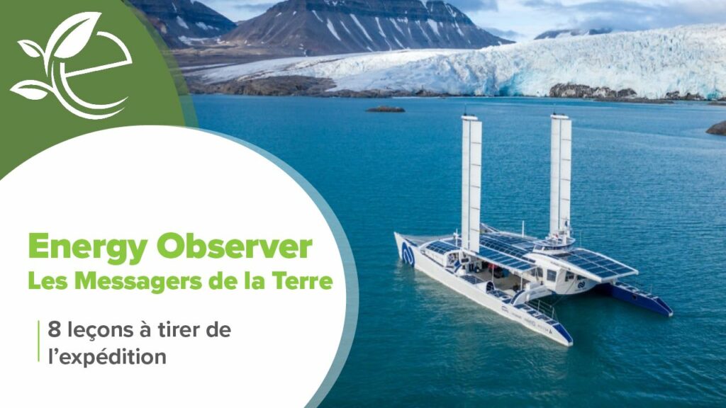 Une expédition au service de la transition écologique et solidaire : l'Energy Observer