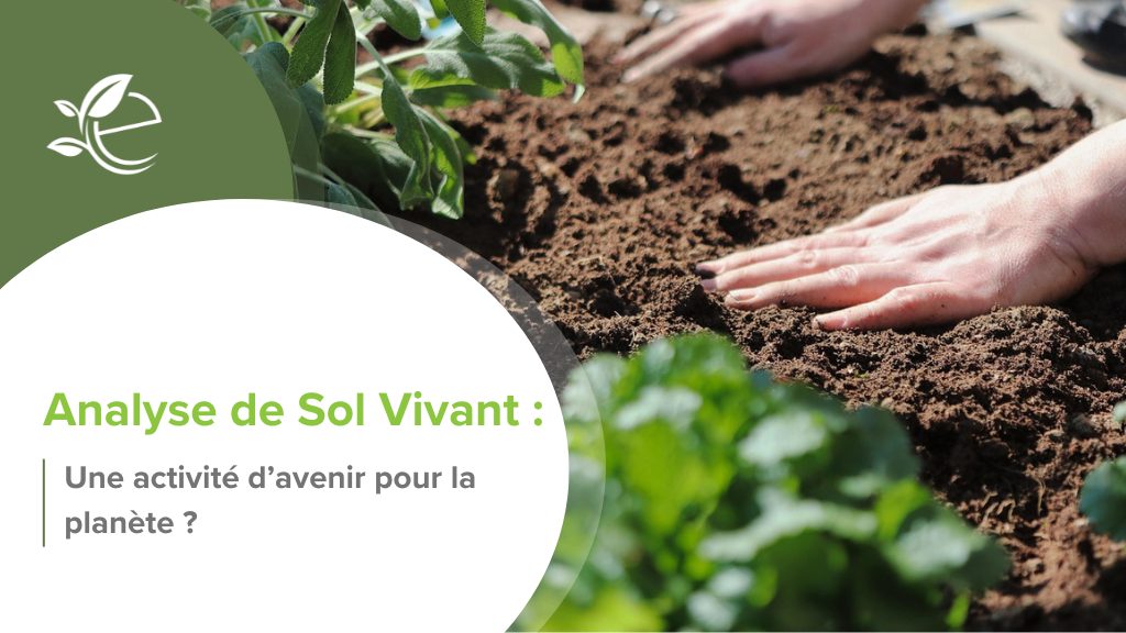 analyse de sol, Faire des analyses de sol : un métier précieux pour des sols vivants