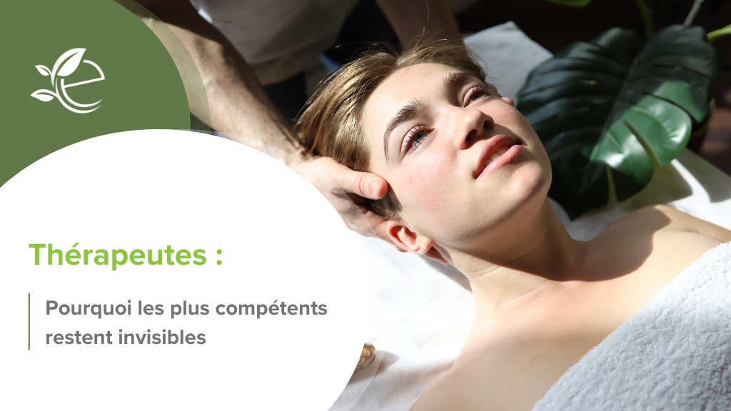 Visibilit&eacute; th&eacute;rapeutes, Pourquoi les th&eacute;rapeutes comp&eacute;tents restent invisibles